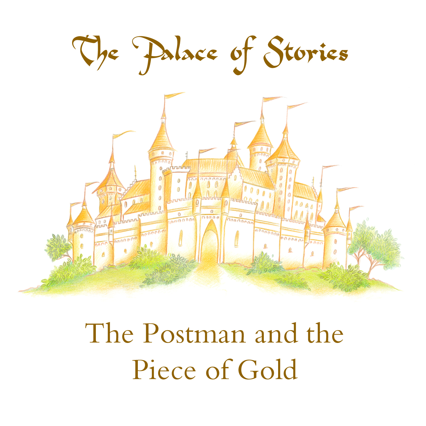 The Postman and the Piece of Gold